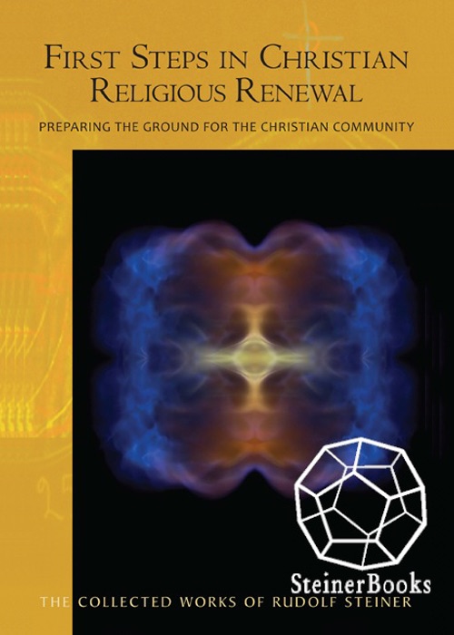 First Steps in Christian Religious Renewal