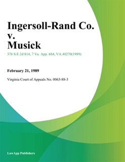 Ingersoll-Rand Co. v. Musick by Virginia Court of Appeals