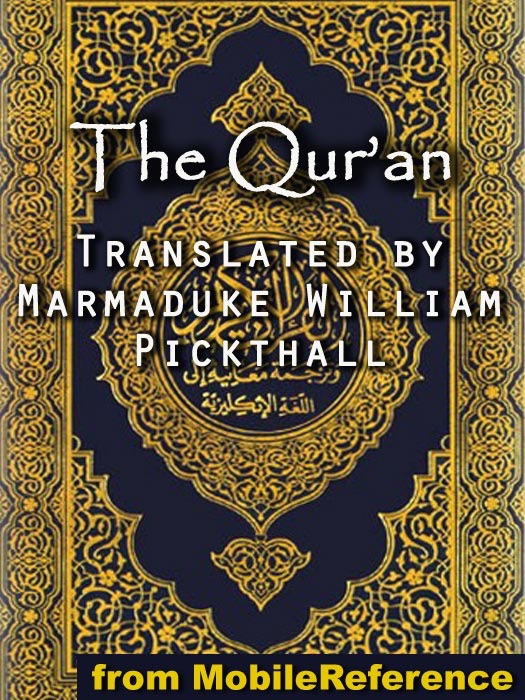 The Qur'an (Quran, Koran, Al-Qur'an)