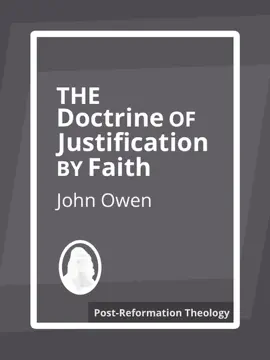 Read: The Doctrine of Book Justification By Faith