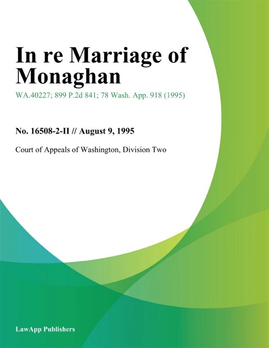 In Re Marriage Of Monaghan