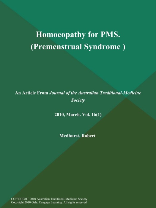 Homoeopathy for PMS (Premenstrual Syndrome )
