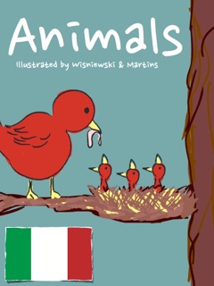 ANIMALS (Italian/English) by Chungaboo & Miles Wisniewski