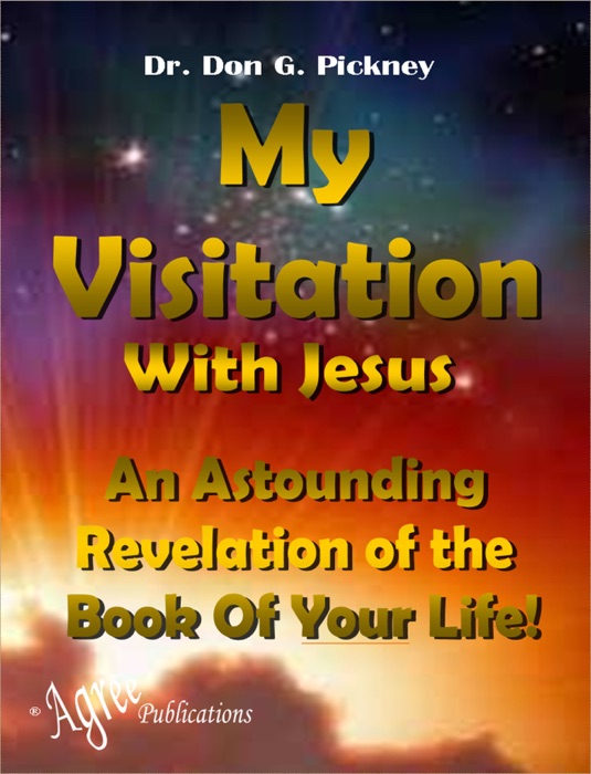 My Visitation With Jesus