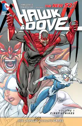 Read: Hawk & Dove, Vol. 1: Book First Strikes