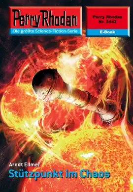 Read: Perry Rhodan 2442: Stützpunkt im Book Chaos