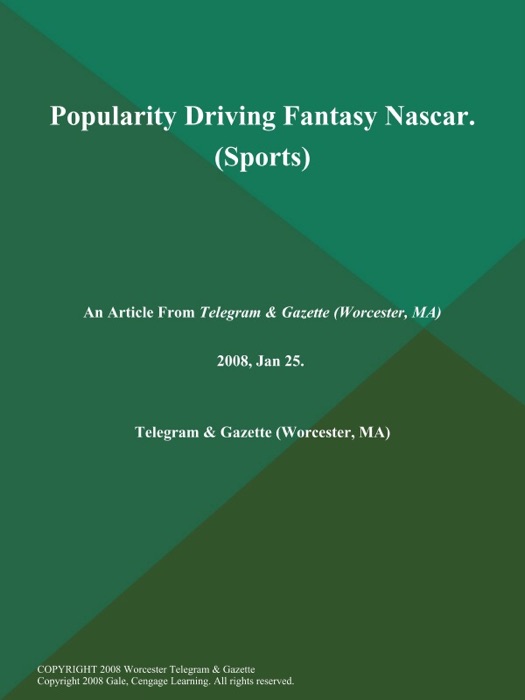 Popularity Driving Fantasy Nascar (Sports)