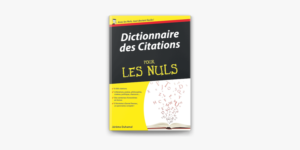 Dictionnaire Des Citations Pour Les Nuls On Apple Books Dictionnaire Des Citations Pour Les Nuls On Apple Books