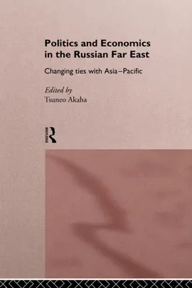 Read: Politics and Economics in the Book Russian Far East