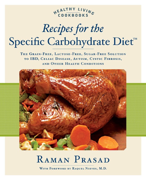 Recipes for the Specific Carbohydrate Diet