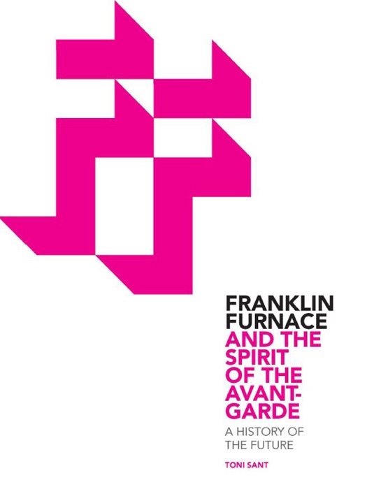 Franklin Furnace and the Spirit of the Av...