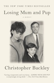 Losing Mum and Pup - Christopher Buckley