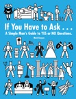 If You Have To Ask...