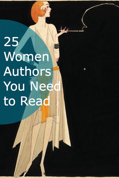 25 Women Authors You Need to Read