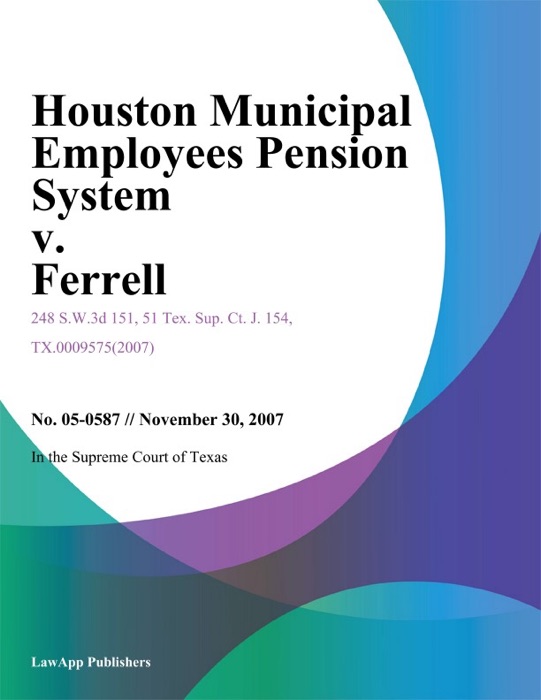 Houston Municipal Employees Pension System V. Ferrell