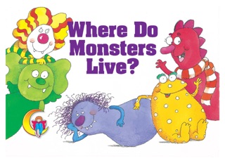 Where Do Monsters Live? Enhanced eBook by Rozanne Lanczak Williams