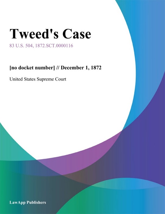 Tweed's Case