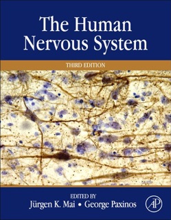 The Human Nervous System by Juergen K. Mai & George Paxinos
