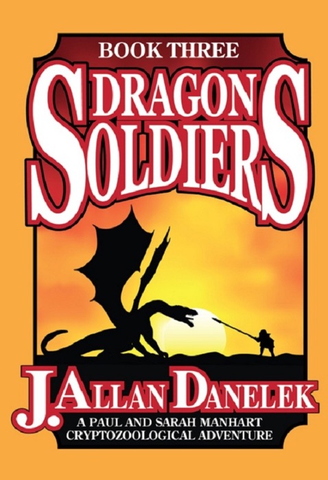 Dragon Soldiers: Book 3