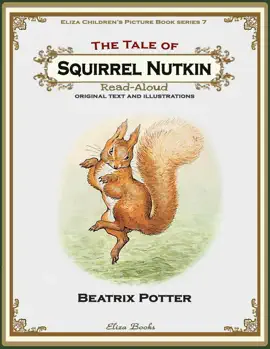 Read: The Tale of Squirrel Nutkin: Read Book Aloud