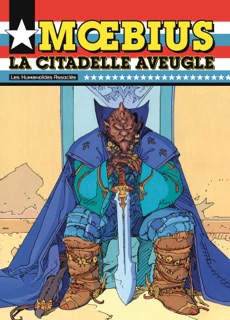 Moebius Oeuvres : La Citadelle Aveugle by Moebius