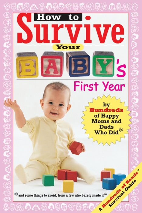 How to Survive Your Baby's First Year