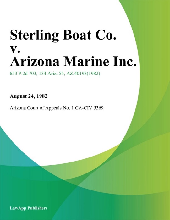 Sterling Boat Co. V. Arizona Marine Inc.