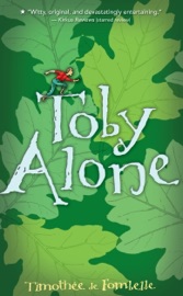 Toby Alone - Timothee de Fombelle & Francois Place