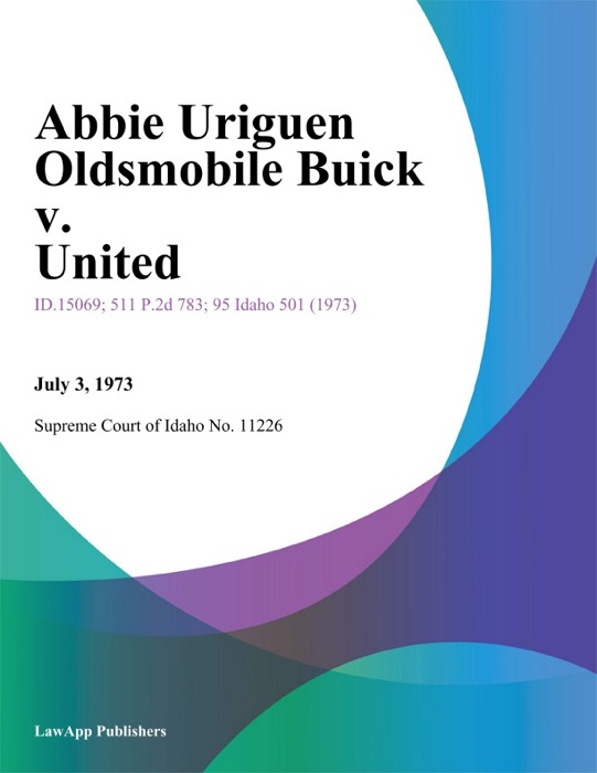 Abbie Uriguen Oldsmobile Buick v. United