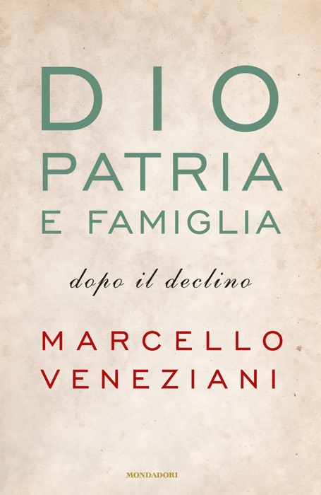 Dio, patria e famiglia