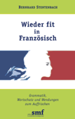 Wieder fit in Französisch - Bernhard Stentenbach