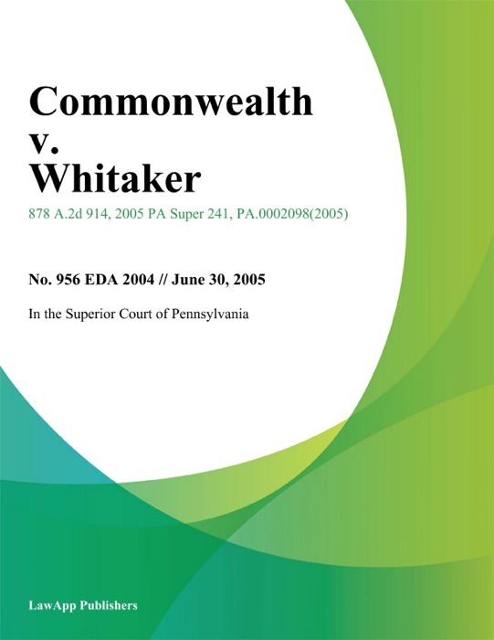 Commonwealth v. Whitaker