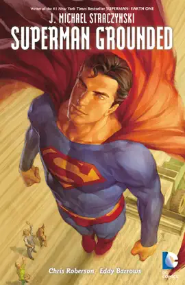 Read: Superman Grounded, Vol. 2 Book