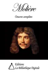 Molière - Oeuvres complètes