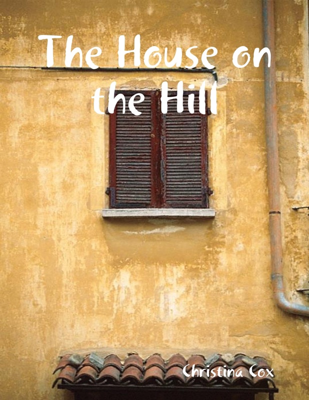 The House on the Hill