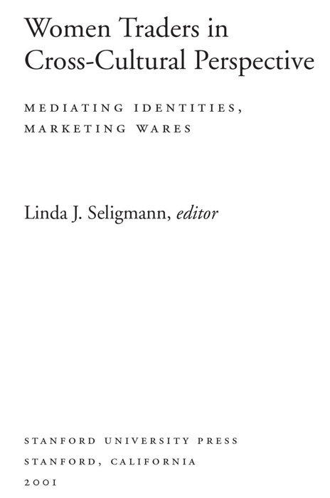 Women Traders in Cross-Cultural Perspective