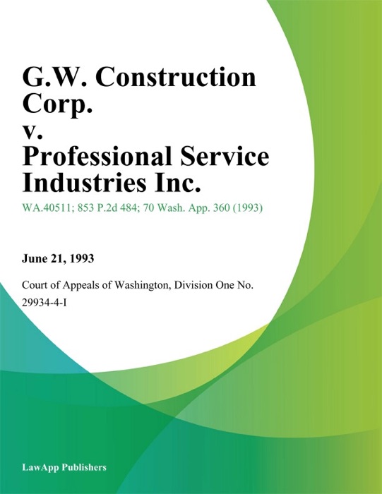 G.W. Construction Corp. V. Professional Service Industries Inc.