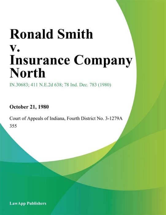 Ronald Smith v. Insurance Company North
