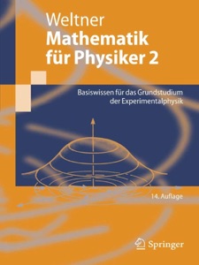 Mathematik für Physiker 2