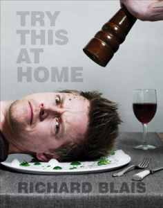 Try This at Home - Richard Blais Cover Art