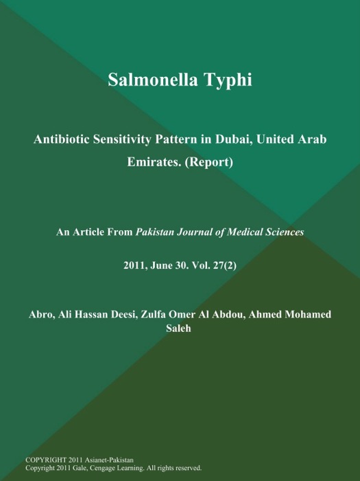 Salmonella Typhi: Antibiotic Sensitivity Pattern in Dubai, United Arab Emirates (Report)