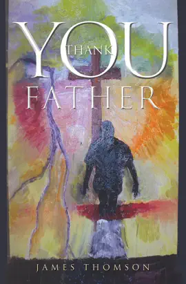 Read: Thank You Father Book