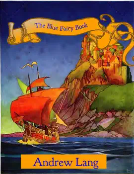 Read: Book The Blue Fairy Book (Illustrated)