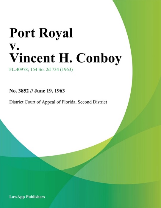 Port Royal v. Vincent H. Conboy