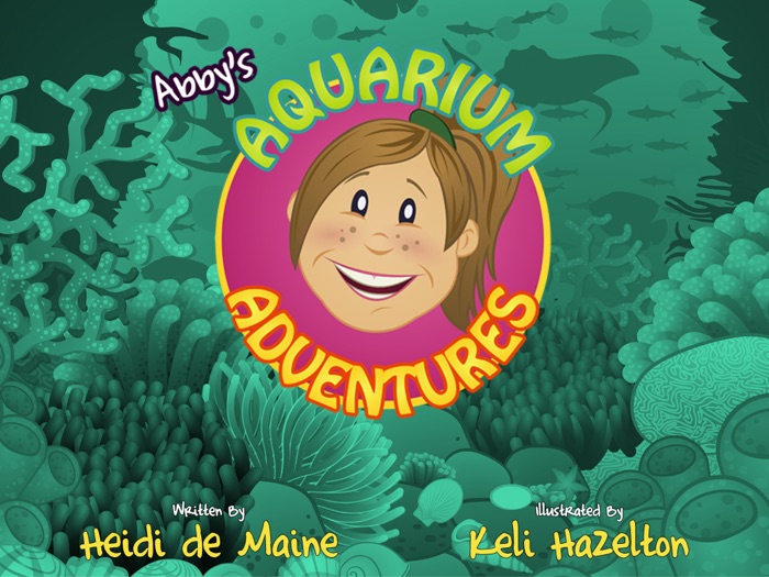 Abby’s Aquarium Adventures