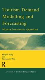 Tourism Demand Modelling and Forecasting - Haiyan Song & S.F. Witt