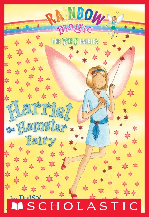 Pet Fairies #5: Harriet the Hamster Fairy