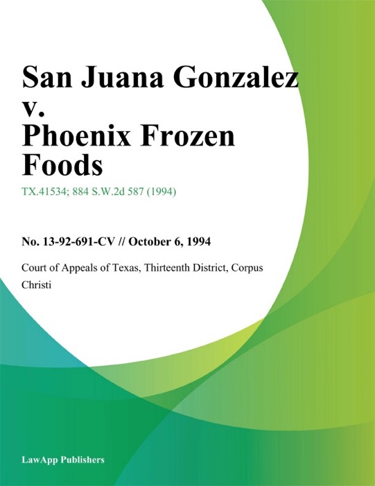 San Juana Gonzalez v. Phoenix Frozen Foods