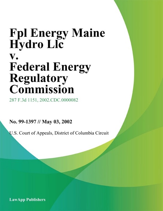 Fpl Energy Maine Hydro Llc V. Federal Energy Regulatory Commission