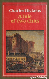 A Tale of Two Cities (Illustrated + FREE audiobook download link) by Charles Dickens